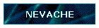 NEVACHE