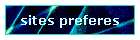 sites preferes